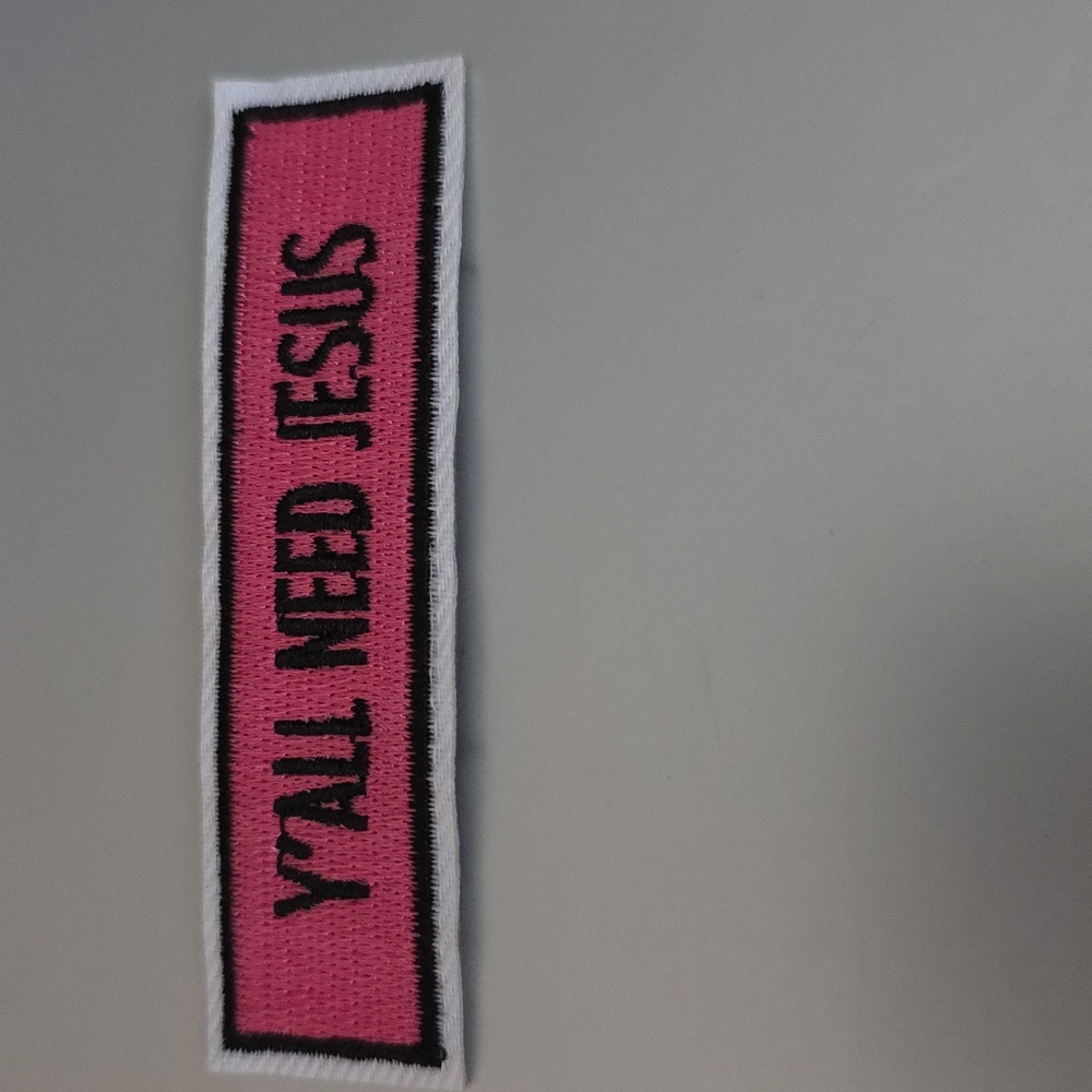 Y'all Need Jesus Iron On PATCH